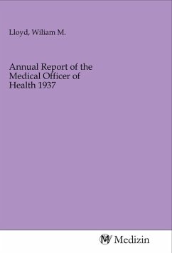 Annual Report of the Medical Officer of Health 1937