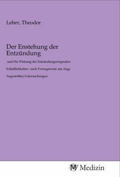 Der Enstehung der Entzündung Der Enstehung der Entzündung