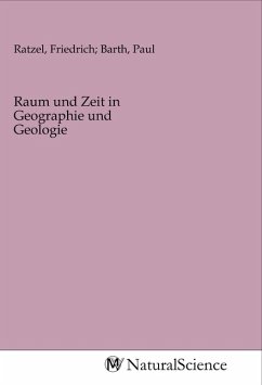 Raum und Zeit in Geographie und Geologie