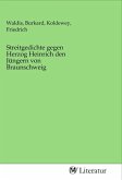 Streitgedichte gegen Herzog Heinrich den Jüngern von Braunschweig