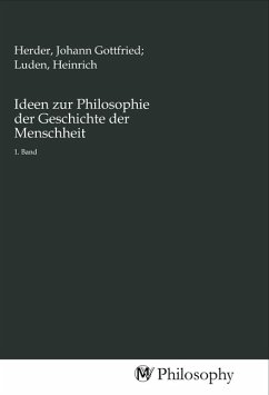 Ideen zur Philosophie der Geschichte der Menschheit