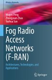 Fog Radio Access Networks (F-RAN)