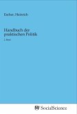 Handbuch der praktischen Politik