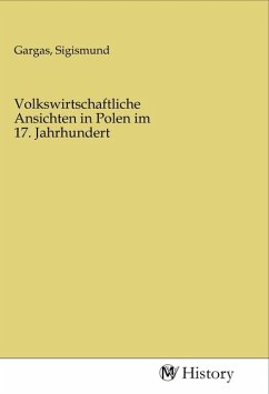 Volkswirtschaftliche Ansichten in Polen im 17. Jahrhundert