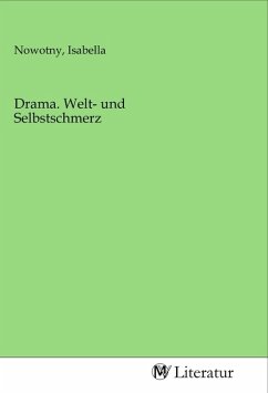 Cover Drama. Welt- und Selbstschmerz