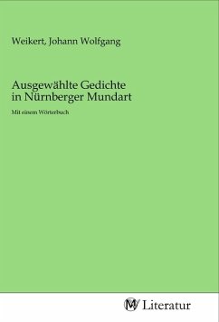 Ausgewählte Gedichte in Nürnberger Mundart