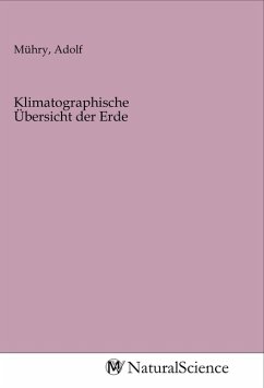 Klimatographische Übersicht der Erde