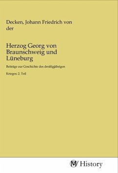 Herzog Georg von Braunschweig und Lüneburg