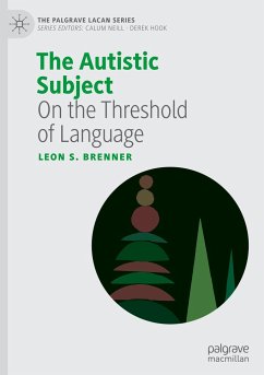 The Autistic Subject - Brenner, Leon S.