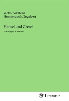 Hänsel und Gretel