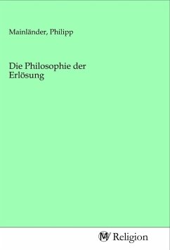 Die Philosophie der Erlösung