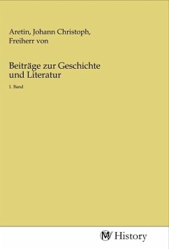 Beiträge zur Geschichte und Literatur