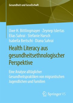 Health Literacy aus gesundheitsethnologischer Perspektive - Bittlingmayer, Uwe H.;Islertas, Zeynep;Sahrai, Elias