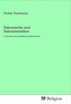 Sakramente und Sakramentalien