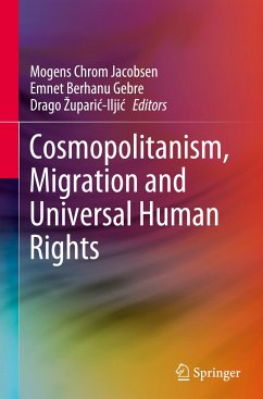 Cosmopolitanism, Migration and Universal Human Rights