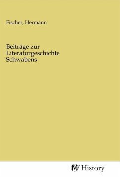 Beiträge zur Literaturgeschichte Schwabens