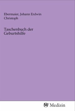 Taschenbuch der Geburtshilfe