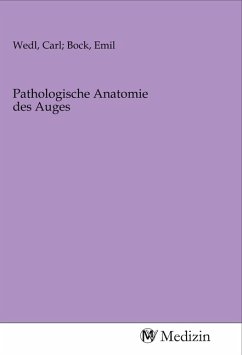 Pathologische Anatomie des Auges