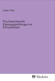 Psychotechnische Eignungsprüfungen an Erwachsenen