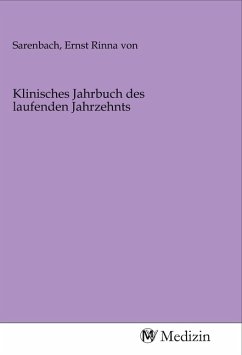 Klinisches Jahrbuch des laufenden Jahrzehnts