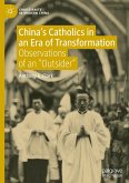 China¿s Catholics in an Era of Transformation
