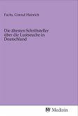Die ältesten Schriftsteller über die Lustseuche in Deutschland
