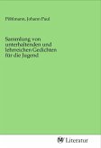 Sammlung von unterhaltenden und lehrreichen Gedichten für die Jugend