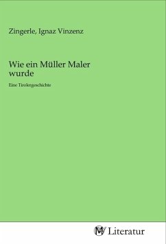 Wie ein Müller Maler wurde