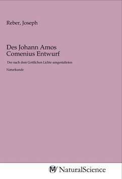 Des Johann Amos Comenius Entwurf