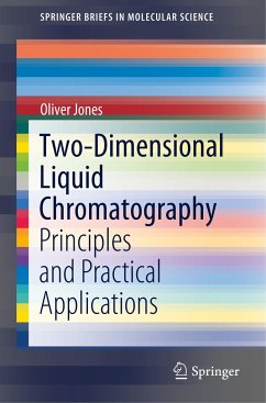 Two-Dimensional Liquid Chromatography - Jones, Oliver