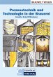 Prozesstechnik und Technologie in der... - Bild 1