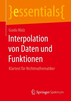 Interpolation von Daten und Funktionen - Walz, Guido