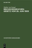 Reichsviehseuchengesetz vom 26. Juni 1909