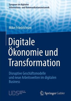 Digitale Ökonomie und Transformation - Friedrichsen, Mike