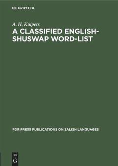 A Classified English-Shuswap Word-List - Kuipers, A. H.