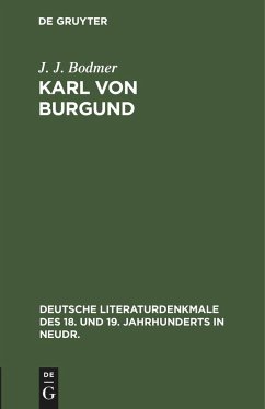 Karl von Burgund - Bodmer, J. J.