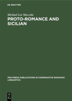 Proto-Romance and Sicilian - Mazzola, Michael Lee