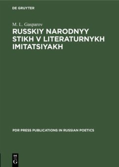 Russkiy narodnyy stikh v literaturnykh imitatsiyakh - Gasparov, _. L.