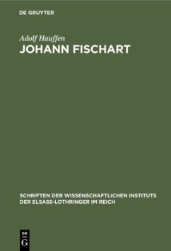 Johann Fischart - Hauffen, Adolf