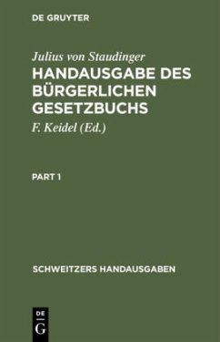 Handausgabe des Bürgerlichen Gesetzbuchs - Staudinger, Julius von