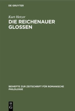 Die Reichenauer Glossen - Hetzer, Kurt