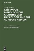Rudolf Virchow: Archiv für pathologische Anatomie und Physiologie und für klinische Medicin. Band 177, Supplementheft