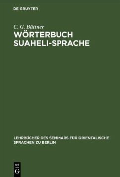 Wörterbuch Suaheli-Sprache - Büttner, C. G.