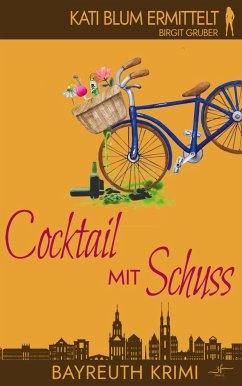 Cocktail mit Schuss - Gruber, Birgit