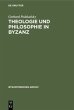 Theologie und Philosophie in Byzanz - Bild 1