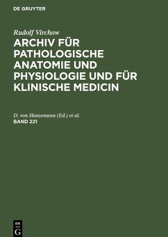 Rudolf Virchow: Archiv für pathologische Anatomie und Physiologie und für klinische Medicin. Band 221