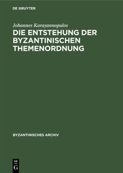 Cover Die Entstehung der byzantinischen Themenordnung
