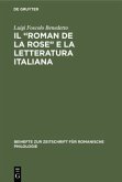 Il ¿Roman de la rose¿ e la letteratura italiana