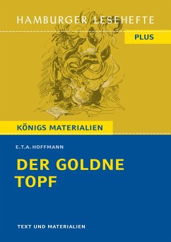 Der goldne Topf - Hoffmann, E. T. A.