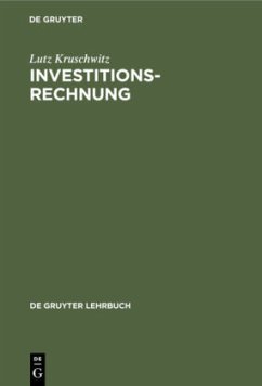 Investitionsrechnung - Kruschwitz, Lutz